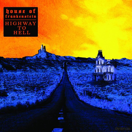 House Of Frankenstein: Highway To Hell [Winyl]