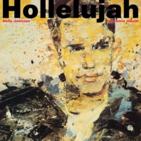 Holly Johnson-Hollelujah (Yellow Vinyl) (Rsd 2025): Holly Johnson-Hollelujah (Yellow) (Rsd 2025) [Winyl]