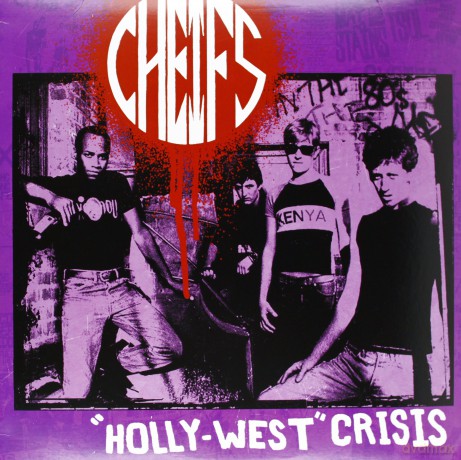 The Cheifs: Holly-West Crisis [Winyl]