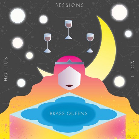 Brass Queens: Hot Tub Sessions 1 [Winyl]
