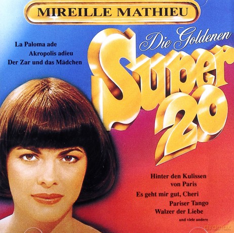 Mireille Mathieu: Goldene Super 20 [CD]