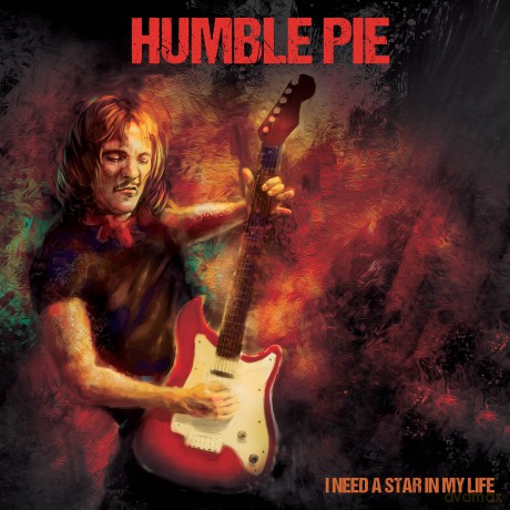 Humble Pie-I Need A Star In My Life: Humble Pie-I Need A Star In My Life [2xWinyl]