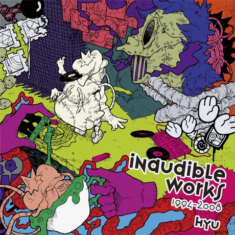 Hyu-Inaudible Works 1994-2008: Hyu-Inaudible Works 1994-2008 [2xWinyl]