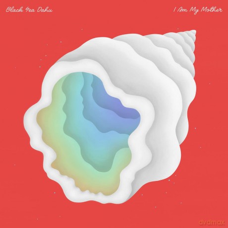 Black Sea Dahu: I Am My Mother [Winyl]