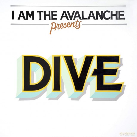 I Am The Avalanche-Dive: I Am The Avalanche-Dive [Winyl]