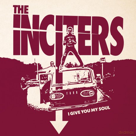 The Inciters: I Give You My Soul [Winyl]