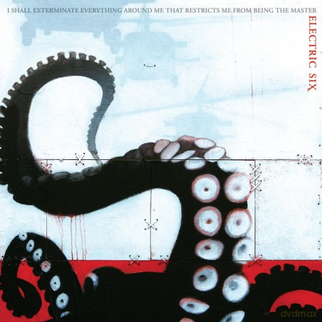Electric Six: I Shall Exterminate Everything Around Me That [2xWinyl]