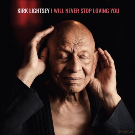 Lightsey Kirk: I Will Never Stop Loving You [Winyl]