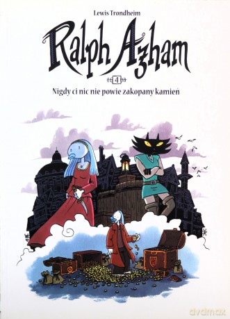 Ralph Azham. Tom 4. Nigdy ci nic nie powie zakopany kamień - Lewis Trondheim [KOMIKS]