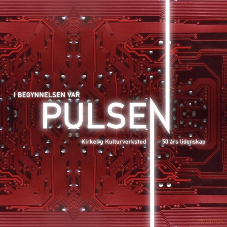 In The Beginning Was The Puls - 50 Years Of Passion [3xWinyl]