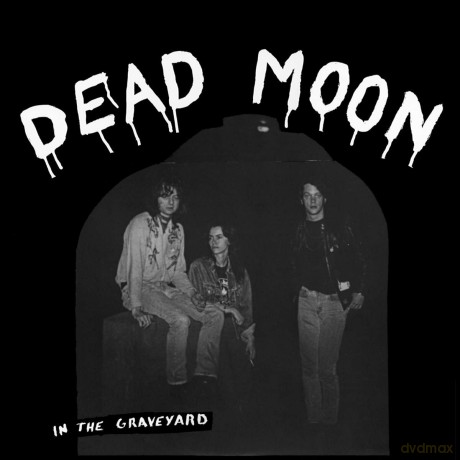 Dead Moon: In The Graveyard [Winyl]