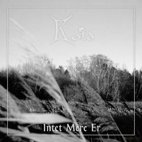 Kold: Intet Mere Er [Winyl]