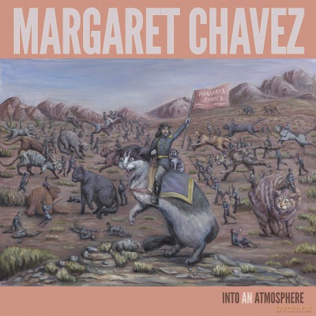 Chavez Margaret: Into An Atmosphere [Winyl]