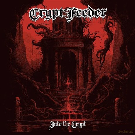 Crypt Feeder: Into The Crypt [Winyl]
