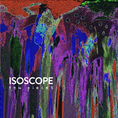 Isoscope: Isoscope-Ten Pieces [Winyl]