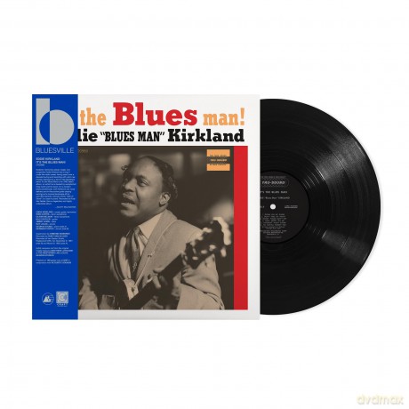 Kirkland Eddie: It's The Blues Man! (Bluesville Acoustic Sounds) [Winyl]