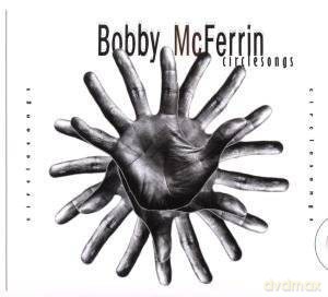 Bobby McFerrin: Circle Songs (sliderpack) [CD]