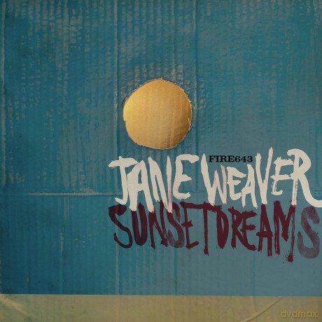 Jane Weaver-Sunset Dreams Ep: Jane Weaver-Sunset Dreams Ep [Winyl]