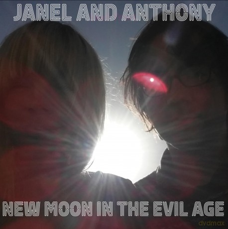 Janel And Anthony-New Moon In The Evil Age: Janel And Anthony-New Moon In The Evil Age [2xWinyl]