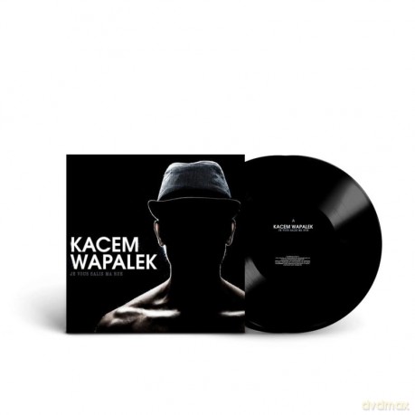 Kacem Wapalek: Je Vous Salis Ma Rue [2xWinyl]