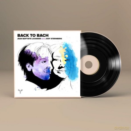 Jean Baptiste Loussier-Back To Bach: Jean Baptiste Loussier-Back To Bach [Winyl]