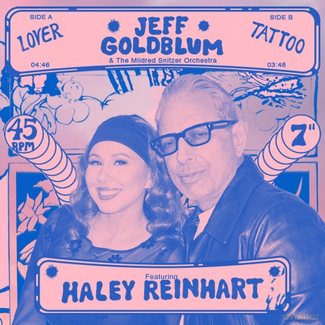 Jeff Goldblum Ft. Hayley Reinhart-Lover: Jeff Goldblum ft. Hayley Reinhart-Lover/Tattoo [Winyl]
