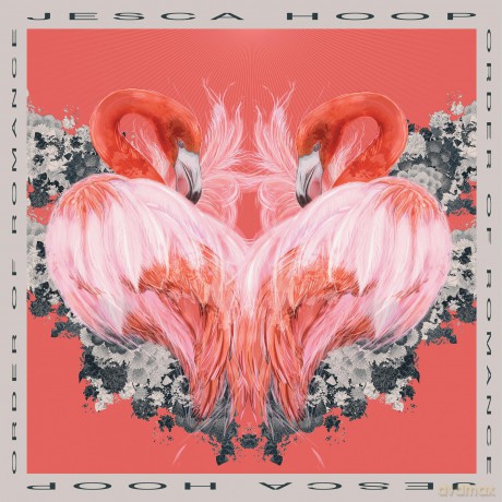 Jesca Hoop-Order Of Romance: Jesca Hoop-Order of Romance [Winyl]