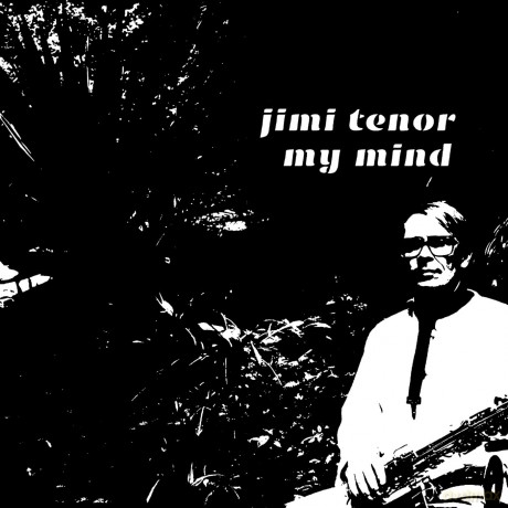 Jimi Tenor-My Mind: Jimi Tenor-My Mind [Winyl]
