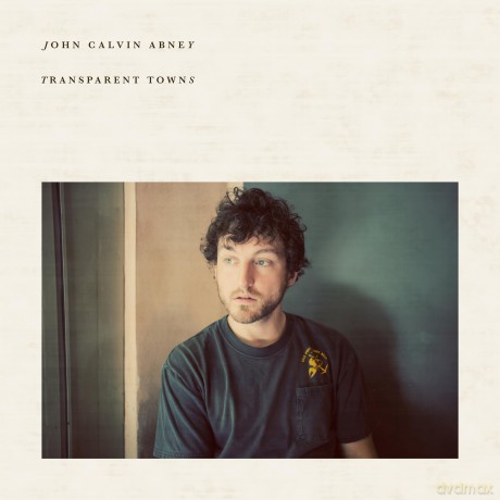 John Calvin Abney-Transparent Towns: John Calvin Abney-Transparent Towns [Winyl]