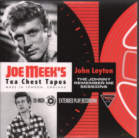 John Leyton-The Johnny Remember Me Sessions - Joe Meek's Tea Chest Tapes: John Leyton-The Johnny Remember Me Sessions - Joe Meek'S Tea Chest Tapes [Winyl]