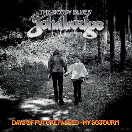 John Lodge-Days Of Future Passed - My Sojourn: John Lodge-Days Of Future Passed - My Sojourn [Winyl]