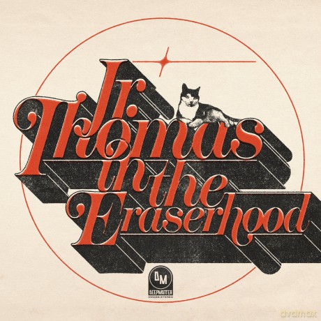 Jr. Thomas: Jr. Thomas-Jr. Thomas In The Eraserhood -White- [Winyl]