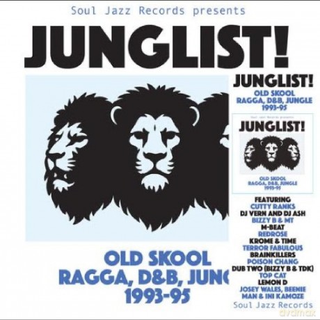 Soul Jazz Records Presents/Var: Junglist! Old Skool Ragga,D&B,Jungle [2xWinyl]