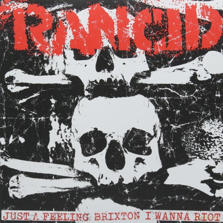 Rancid: Just A Feeling/Brixton/I Wanna Riot [Winyl]