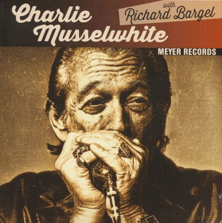 Musselwhite Charlie: Just A Feeling-Christo Redentor (Lp,10in [2xWinyl]