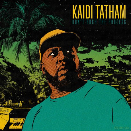 Kaidi Tatham-Don't Rush The Process: Kaidi Tatham-Don't Rush The Process [Winyl]