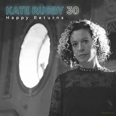 Kate Rusby-30: Happy Returns: Kate Rusby-30: Happy Returns [Winyl]