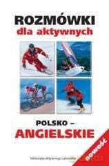Rozmówki dla aktywnych angielskie [KSIĄŻKA]