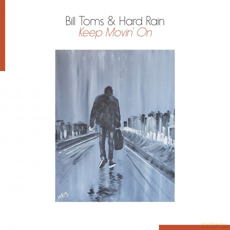 Toms Bill: Keep Movin' On [Winyl]