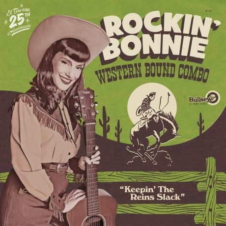 Rockin' Bonnie Western Bound C: Keepin' The Reins Slack [Winyl]