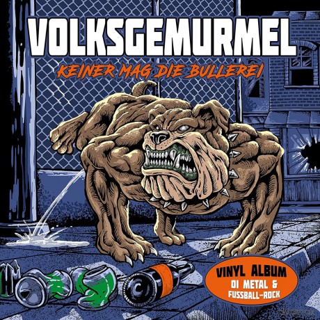 Volksgemurmel: Keiner Mag Die Bullerei [Winyl]