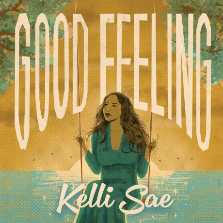 Kelli Sae-Good Feeling: Kelli Sae-Good Feeling [Winyl]