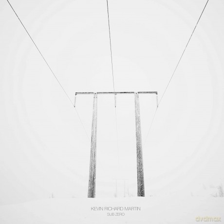 Kevin Richard Martin-Sub Zero: Kevin Richard Martin-Sub Zero [2xWinyl]
