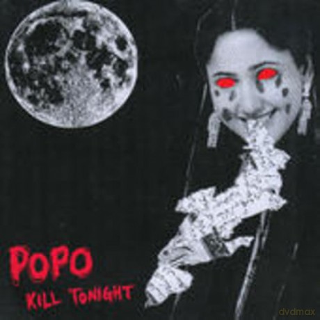 Po Po: Kill Tonight [Winyl]