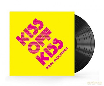 Mckeown /Erin: Kiss Off Kiss [Winyl]