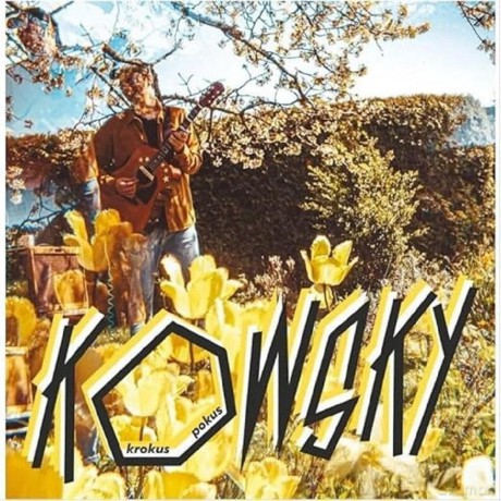 Kowsky: Kowsky-Krokus Pokus [Winyl]