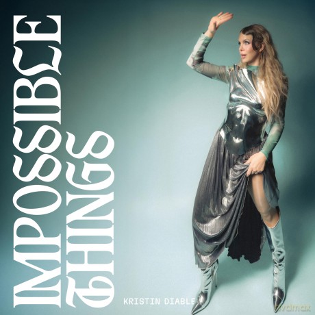 Kristin Diable-Impossible Things: Kristin Diable-Impossible Things [Winyl]