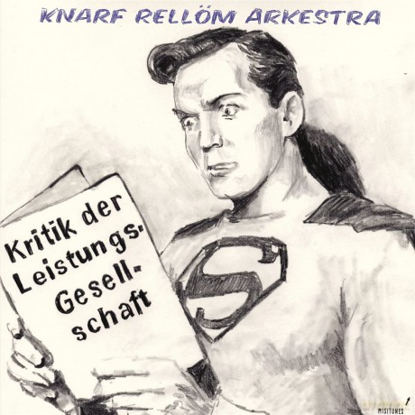 Knarf Rellom Arkestra: Kritik Der Leistungsgesellschaft [Winyl]