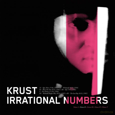 Krust-Irrational Numbers Volume 2: Krust-Irrational Numbers Volume 2 [2xWinyl]