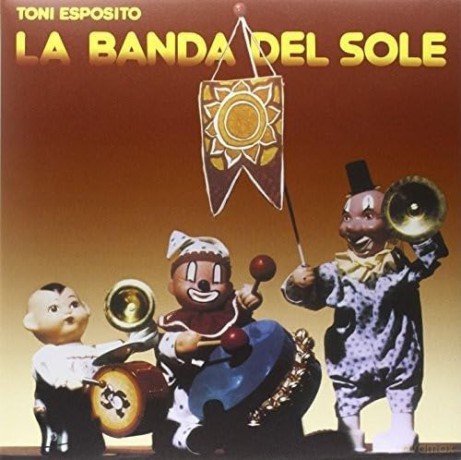 Esposito Toni: La Banda Del Sole [Winyl]